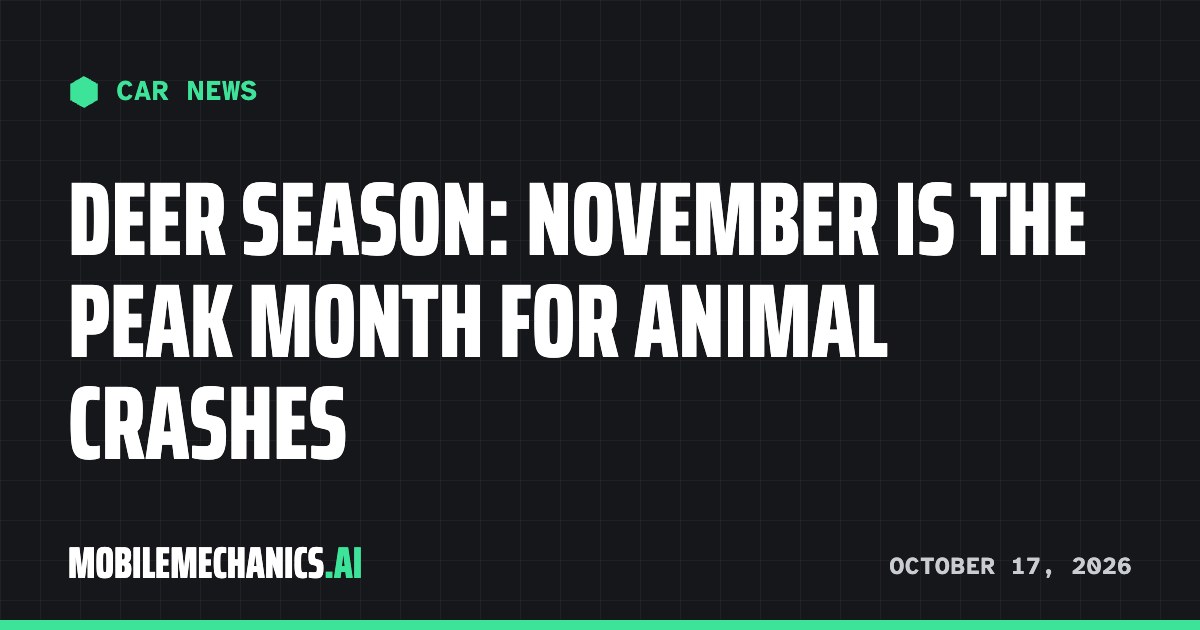 Deer season is here: November is the worst month for animal crashes, State Farm says